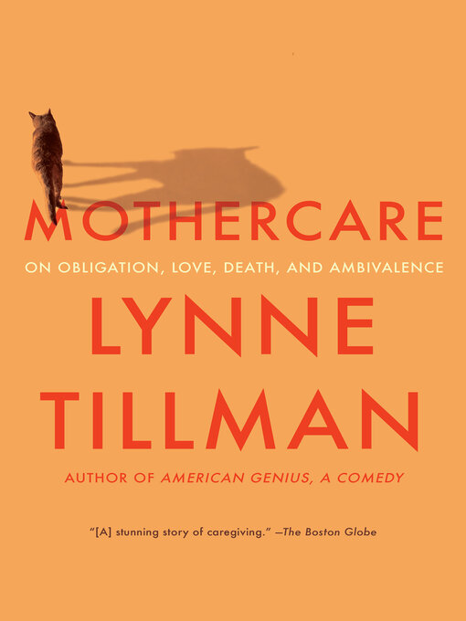 Lynne Tillman创作的MOTHERCARE作品的详细信息 - 可供借阅